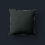 Coussin Deep Green Solid Plain Color<br><div class="desc">Abstract Deep Green Solid Plain Color. Minimalist royal modern style color. 
Work with formal/ informal occasions. Simple,  beautiful with an elegant touch, 
Hex# 09120F

Design Note: For custom requests,  message me at daed.halabi@gmail.com. 😊</div>