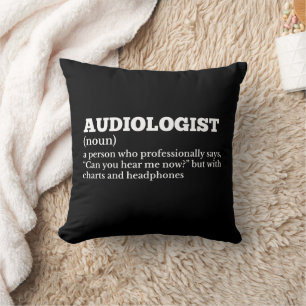 Coussin Définition drôle d'audiologiste