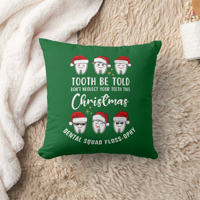Coussin Dental Christmas TOOTH BE TOLD Floss ophy (Couverture)