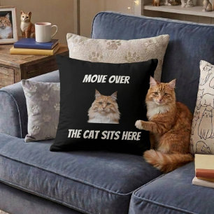 Coussin Déplace-toi, le chat est assis ici Drôle de chat p