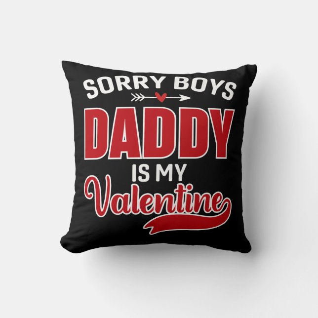 Coussin Désolé Boys Papa est ma Saint Valentin (Recto)