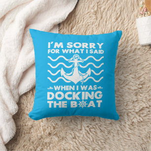 Coussin Désolé Dock Bateau Funny Bateau Capitaine voile