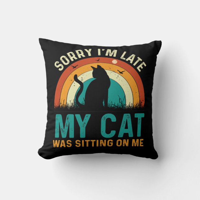 Coussin désolé, je suis en retard mon chat (Recto)