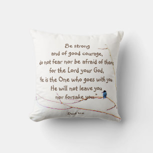 Coussin Deut 31:6 Vous n'êtes pas seul Bible Kingfisher Bi