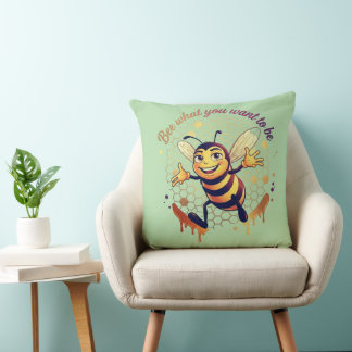 Coussin Devenez ce que vous voulez être – Jolie abeille à