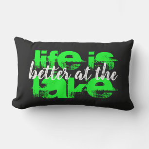 Coussin D'extérieur LA VIE DES néons amusants EST MEILLEURE AU LAC   P
