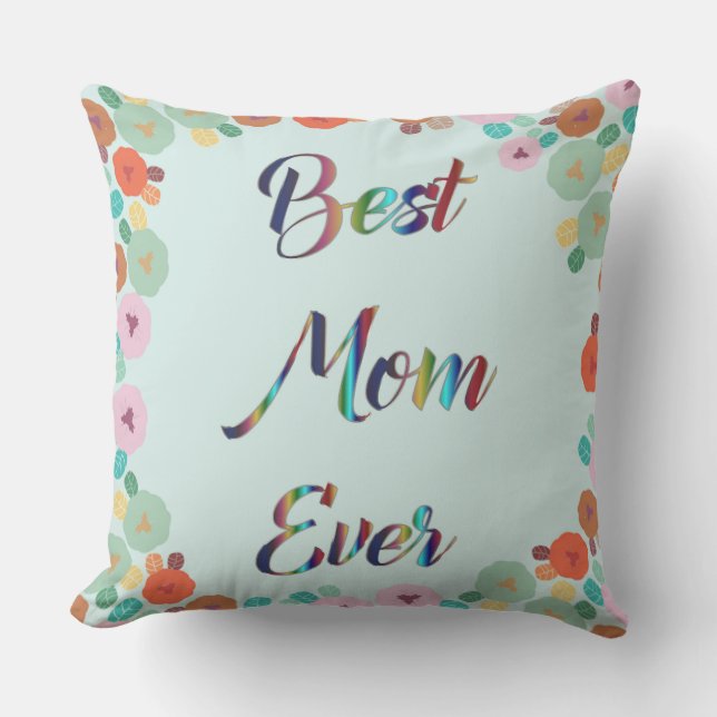 COUSSIN D'EXTÉRIEUR MEILLEURE MOM JAMAIS (Recto)