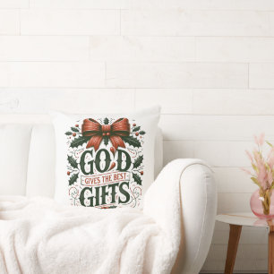Coussin Dieu donne les meilleurs cadeaux