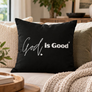 Coussin Dieu est Bon Foi chrétienne noir et blanc
