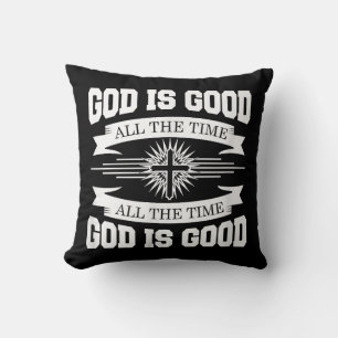Coussin Dieu est bon tout le temps - chrétien