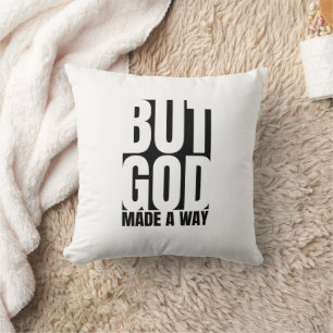 Coussin Dieu fait une voie - Inspiration chrétienne