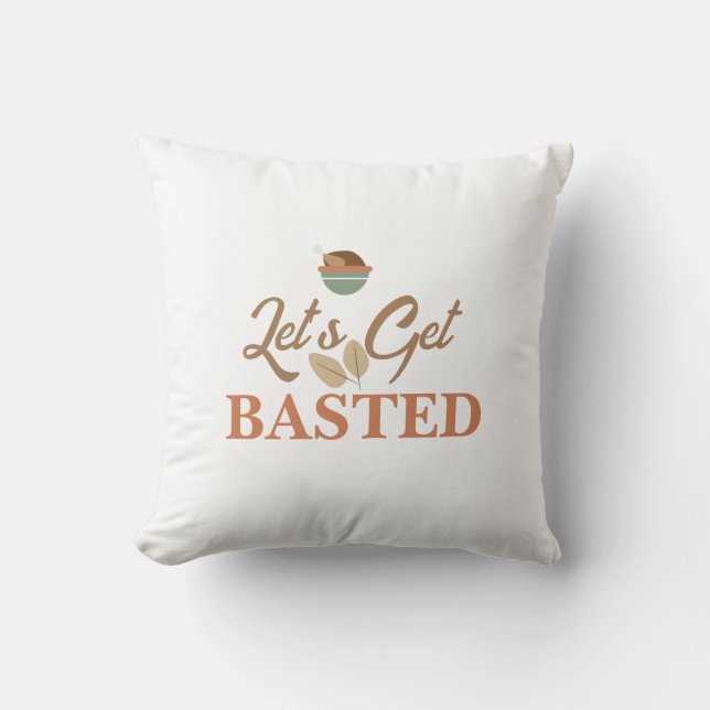 Coussin Dîner de Thanksgiving Faisons-nous Baster la dinde (Recto)