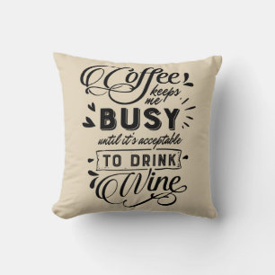Coussin Dire du café et du vin