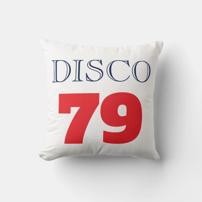 Coussin Disco 79 Musique Divertissement Pop Art Rétro (Recto)
