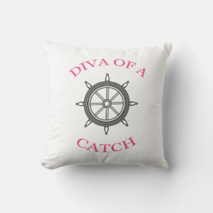 Coussin "DIVA OF A CATCH" Jetez l'oreiller