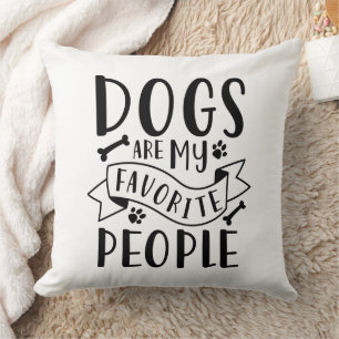 Coussin Dogs Are My Favorite People
