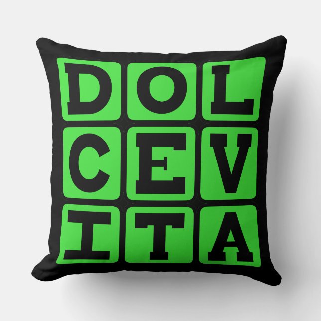 Coussin Dolce Vita, Phrase Latin de Bonne Vie (Recto)