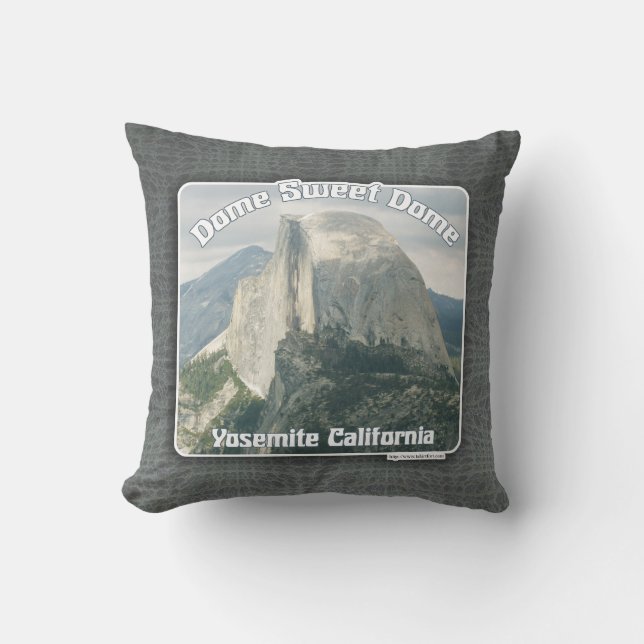 Coussin Dome Sweet Demi Dome Yosemite Slogan (Recto)