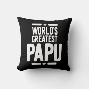 Coussin Don du plus grand Père Papu du monde