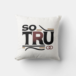 Coussin Donc Tru Thaillow Pillow