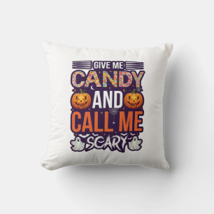 Coussin Donnez-moi des bonbons Appelez Fantôme effrayant d