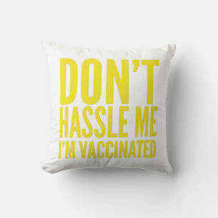 COUSSIN DON'T HASSLE ME I'M VACCINATED 