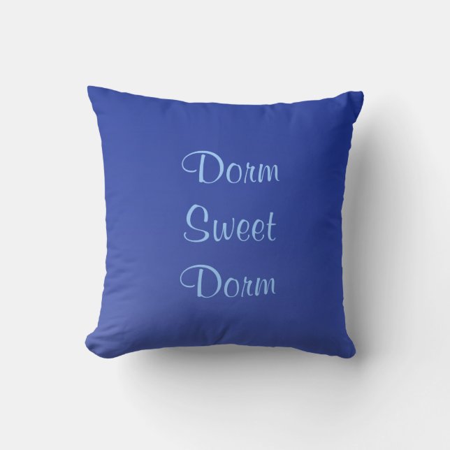 Coussin Dorm Sweet Dorm, Bleu, Nom, Carré (Recto)