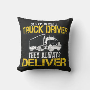 Coussin Dormez Avec Un Chauffeur De Camion Ils Livrent Tou