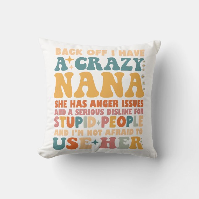 Coussin Dos, J'Ai Une Nana Fou (Recto)