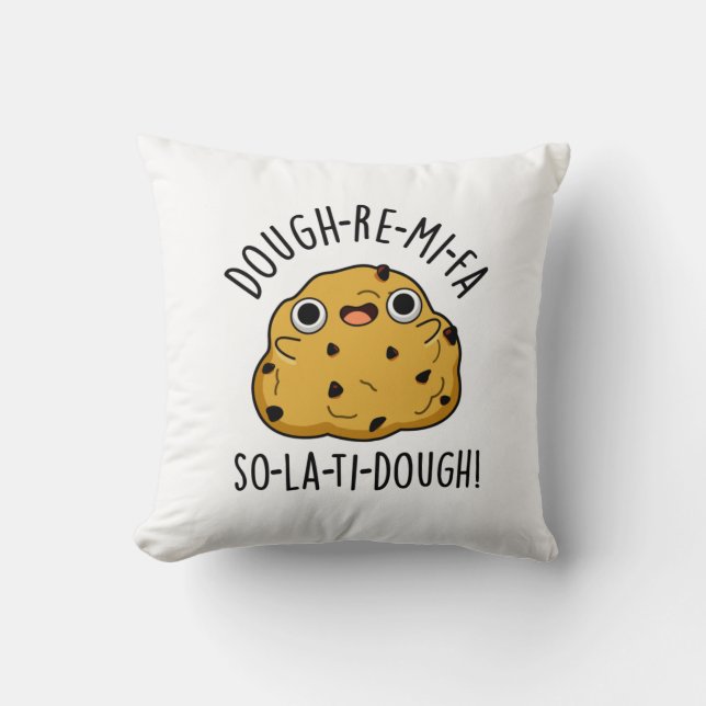 Coussin Dough-Re-Mi Drôle Musique Dough Pun (Recto)