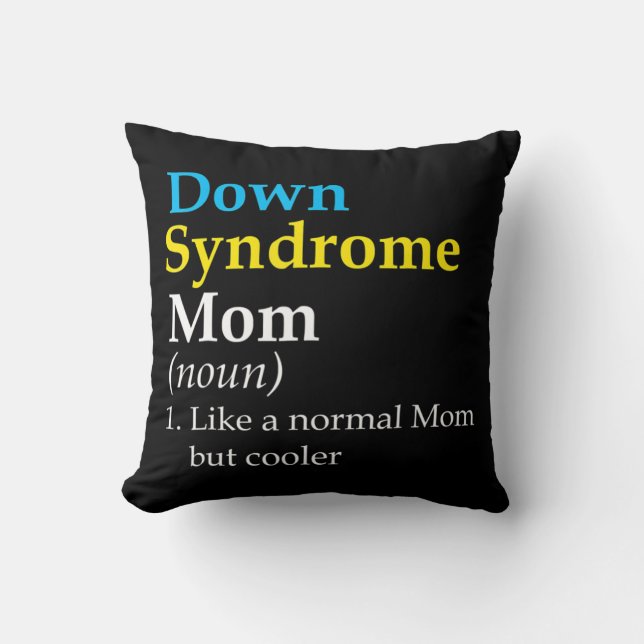 Coussin Down Syndrome Mom Fun Definition World Awareness D (Recto)