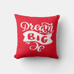 Coussin Dream Big
