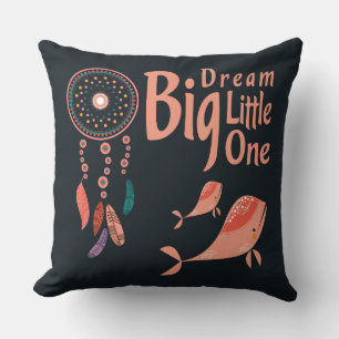 Coussin Dream Big Little One EX LG