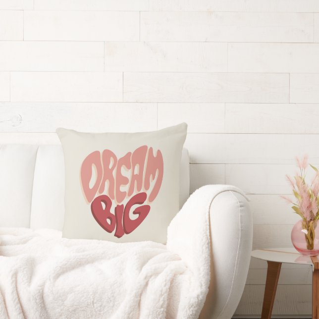 Coussin Dream Big : Un message significatif pour le succès (Canapé)