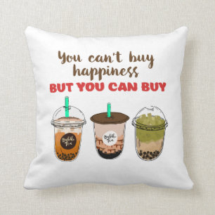 Coussin Drôle Bubble Tea Boba Lover ne peut pas acheter l