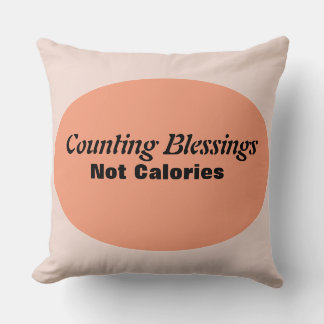 Coussin Drôle compte Bénédictions pas calories Merci