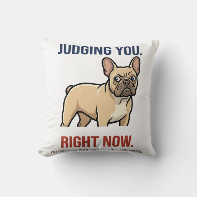 Coussin  Drôle de Bouledogue Français regard en coin vous  (Recto)