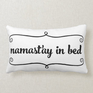 Coussin drôle de citation de Namaste