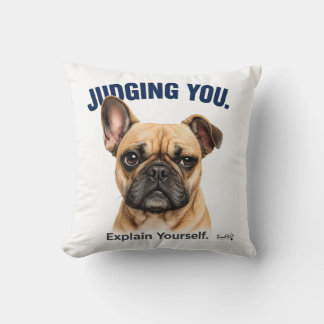 Coussin Drôle de French Bulldog qui vous juge - Frenchie m