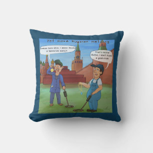 Coussin Drôle de Métal Russe par Rick London