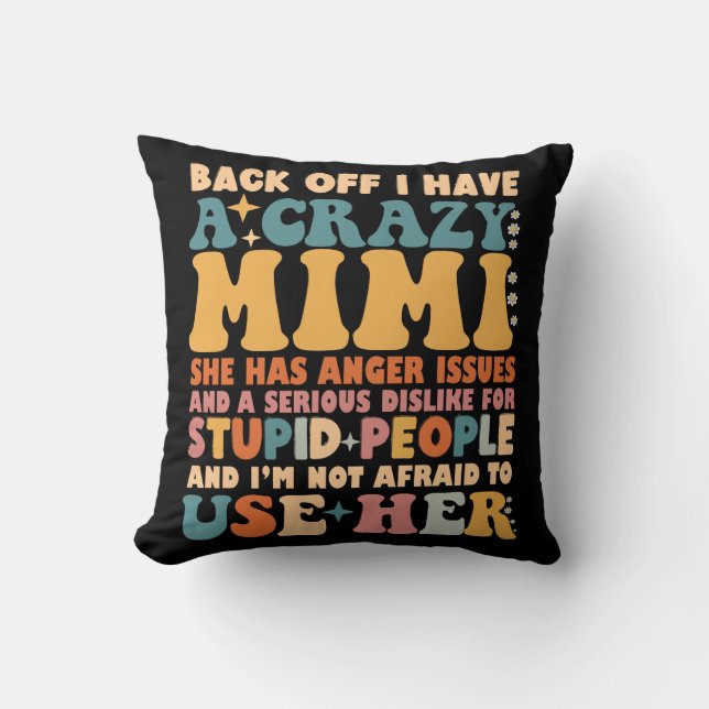 Coussin Drôle De Recul J'Ai Un Mimi Fou (Recto)