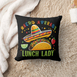 Coussin Drôle Déjeuner Lady Cinco De Mayo Tacos Cuisine Me