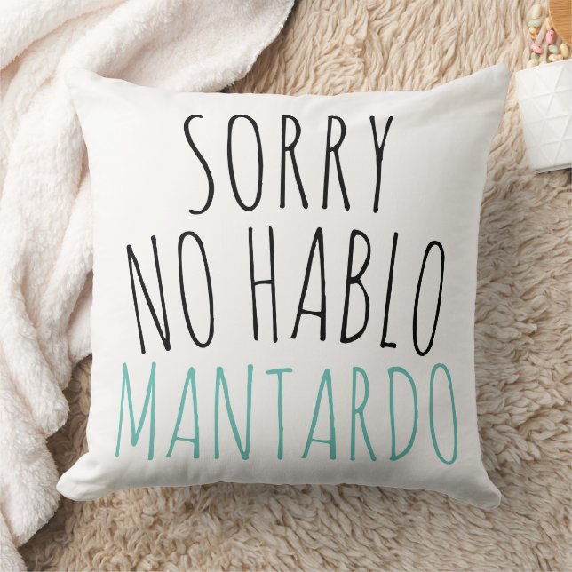 Coussin Drôle Désolé Non Hablo Mantardo (Couverture)