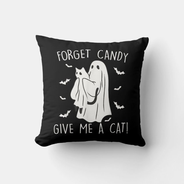 Coussin Drôle Halloween Cat Ghost Oublier Candy Donner Moi (Recto)