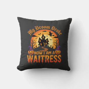 Coussin Drôle Halloween Serveuse Mon Balai Est Cassé Desig