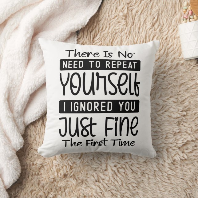 Coussin Drôle Il N'Y A Pas Besoin De Se Répéter (Couverture)