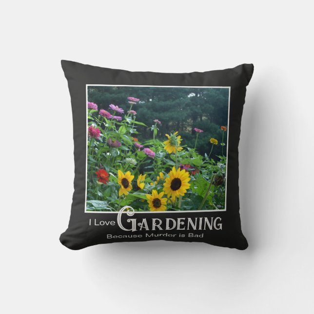 Coussin Drôle jardinage dit jardin fleuri zinnia daisy (Recto)