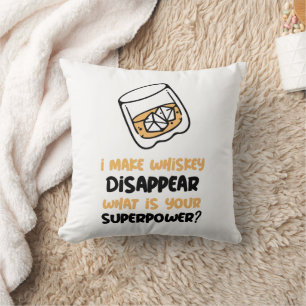 Coussin Drôle je fais disparaître Whiskey