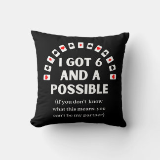 Coussin Drôle Pique J'Ai Six Et Une Carte De Jeu Possible