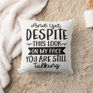 Coussin Drôle que vous parliez encore